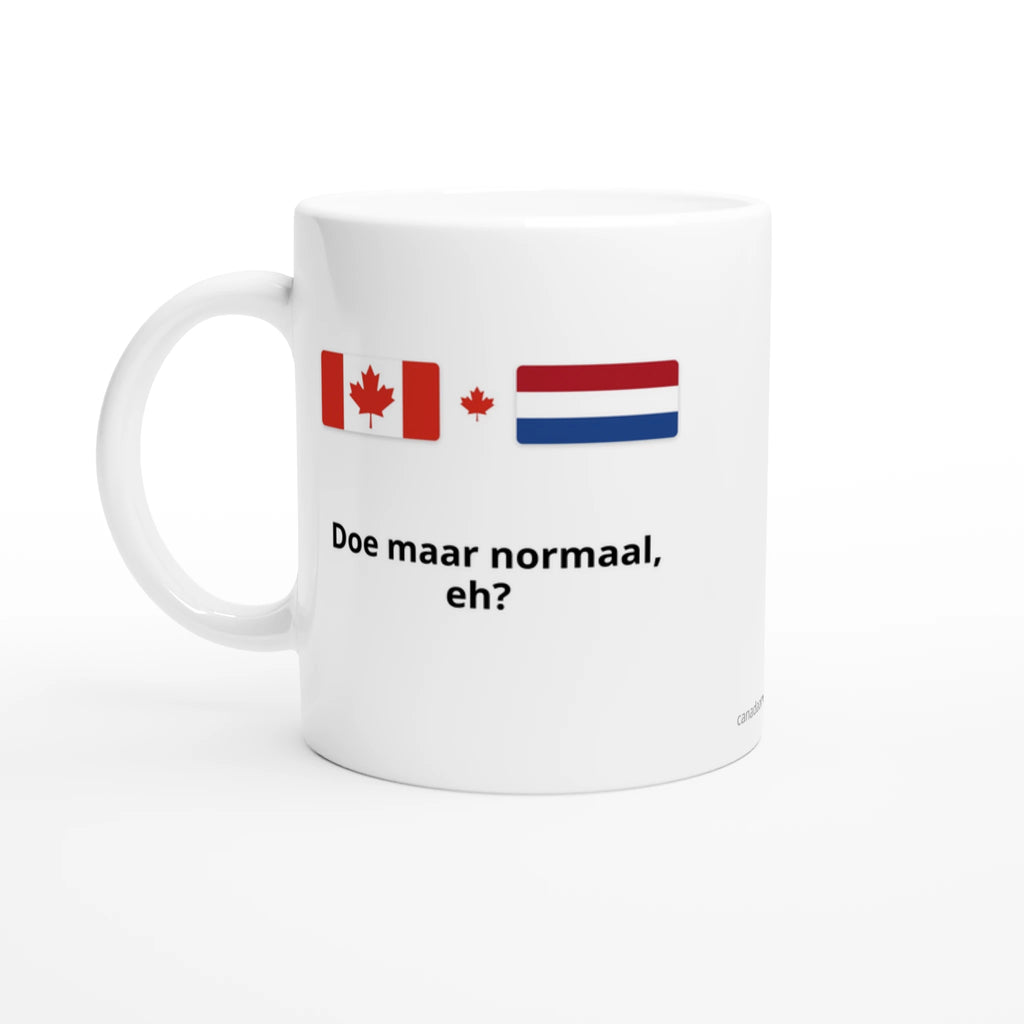 Canada and Netherlands Flag Mug: Doe Maar Normaal, Eh?, view 2