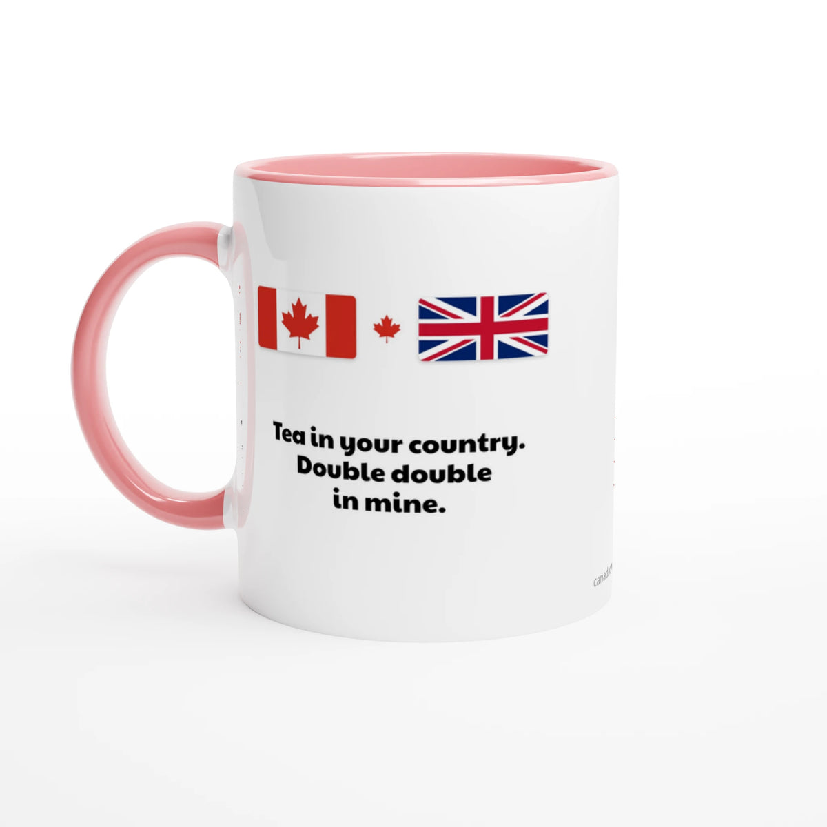 Canada and UK Flag Mug: Tea in Your Country, Double Double in Mine, view 2