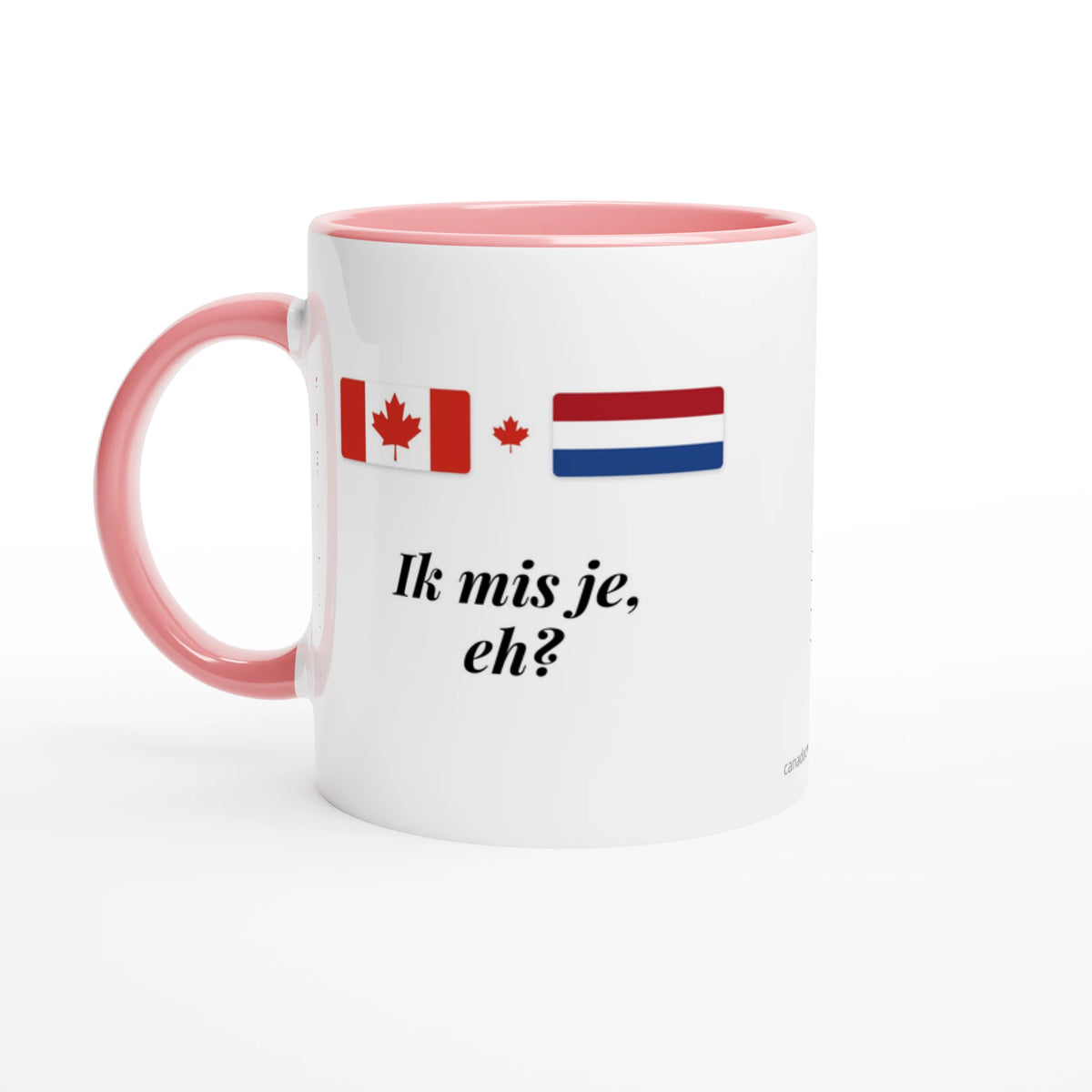 Canada and Netherlands Flag Mug: Ik Mis Je, Eh?, view 4