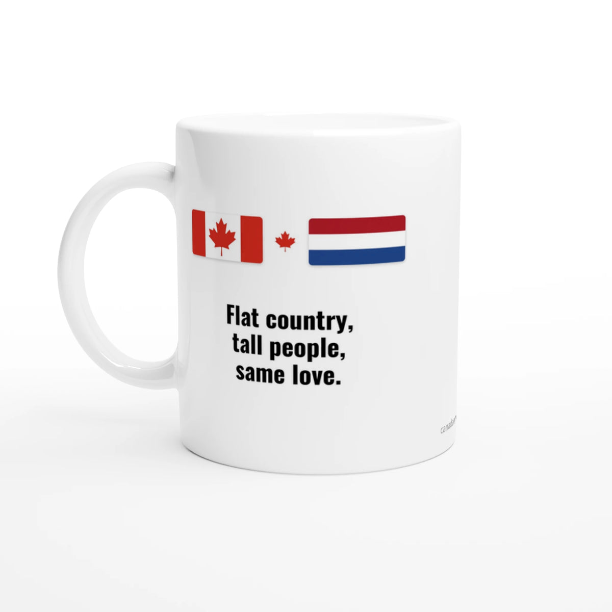 Canada and Netherlands Flag Mug: Flat Country, Tall People, Same Love, view 6