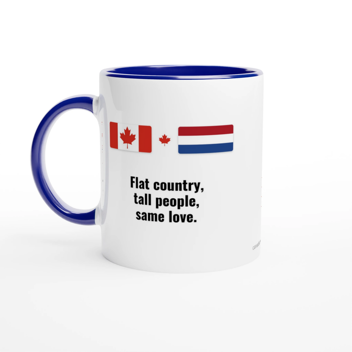 Canada and Netherlands Flag Mug: Flat Country, Tall People, Same Love, view 2