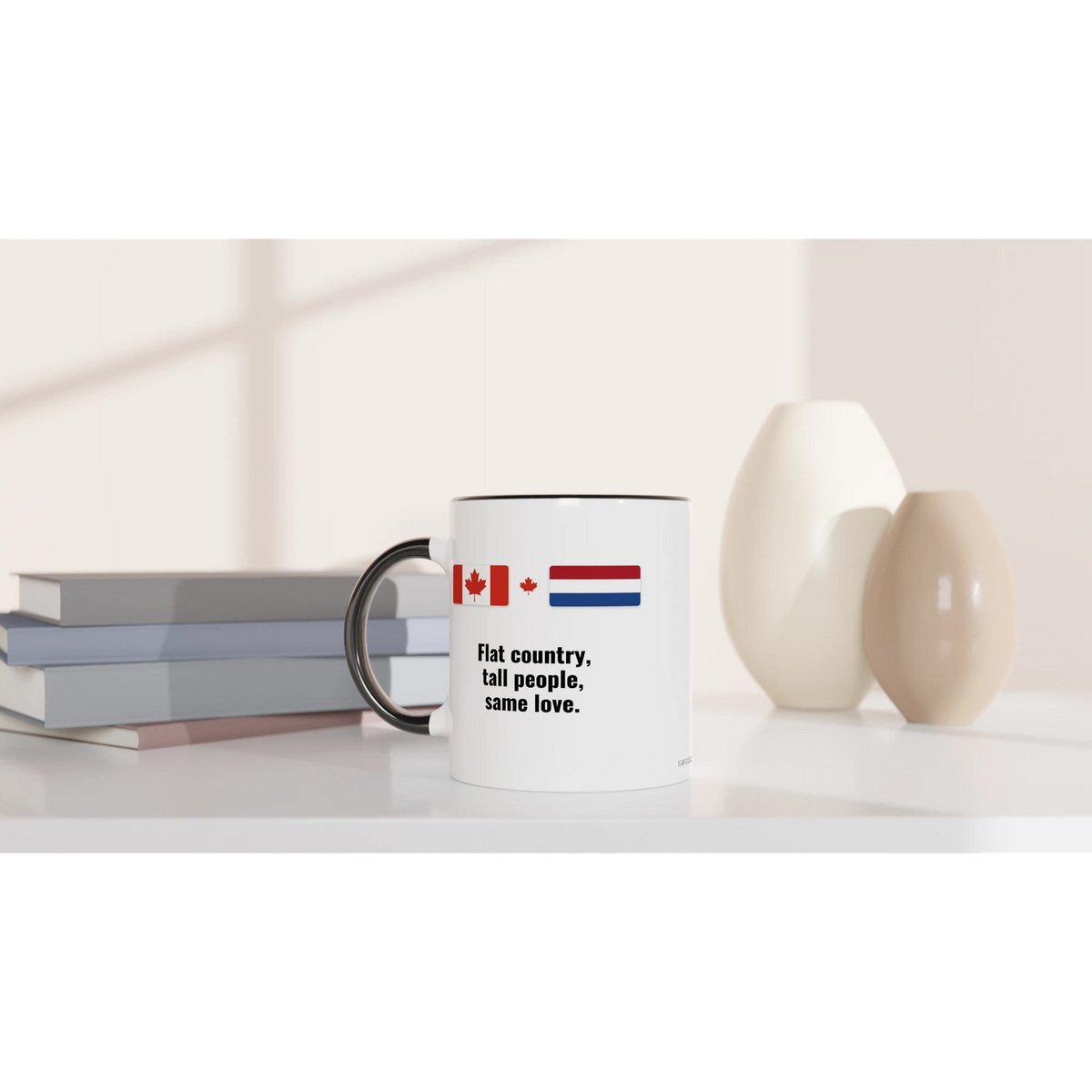 Canada and Netherlands Flag Mug: Flat Country, Tall People, Same Love, view 11